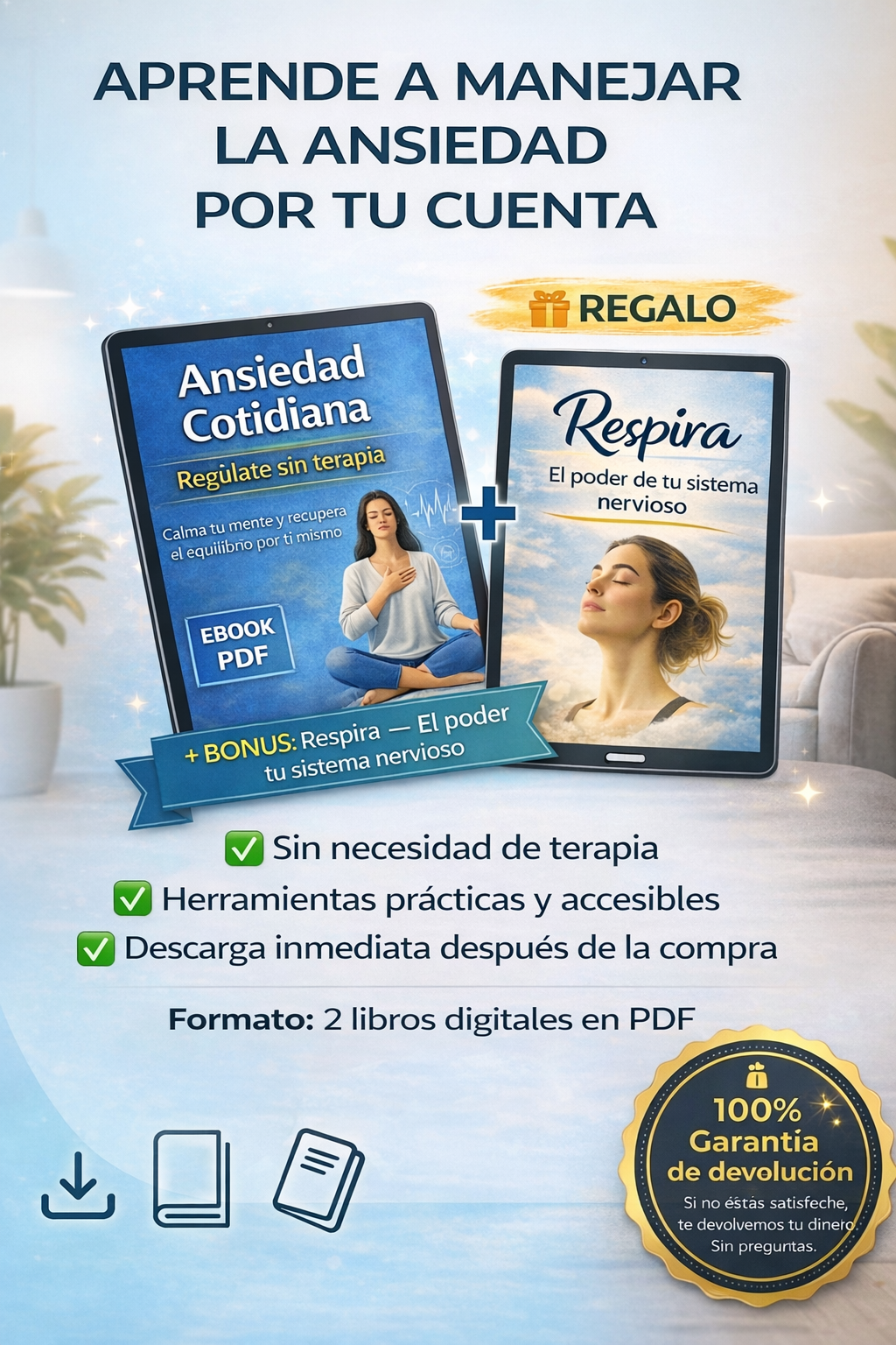 Ansiedad Cotidiana - El Sistema Completo para Regularla
